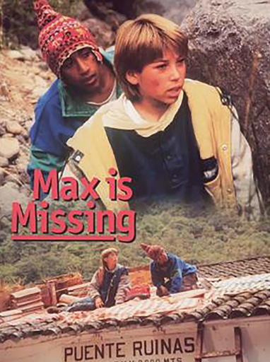 《麦克斯失踪了 Max Is Missing 1995》北京译制配音秘鲁影片